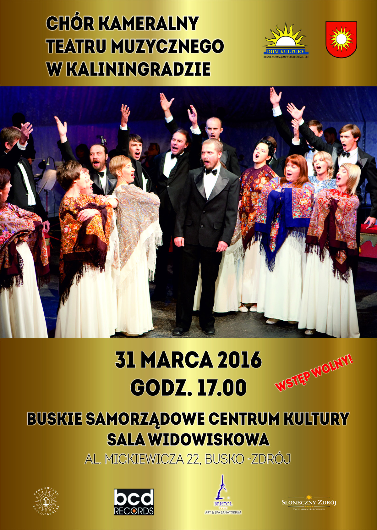 Zapraszamy na koncert Chóru Kameralnego Teatru Muzycznego w Kaliningradzie, który odbędzie się w czwartek, 31 marca 2016 o godzinie 17:00 w sali widowiskowej Buskiego Samorządowego Centrum Kultury.