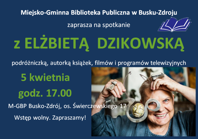 Spotkanie z Elżbietą Dzikowską autorką albumu "Moje Ponidzie"