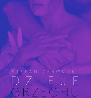 dzieje grzechu