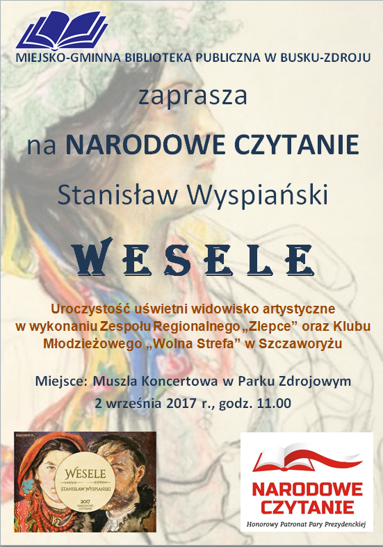 Narodowe czytanie 2017 – „Wesele” – Stanisław Wyspiański