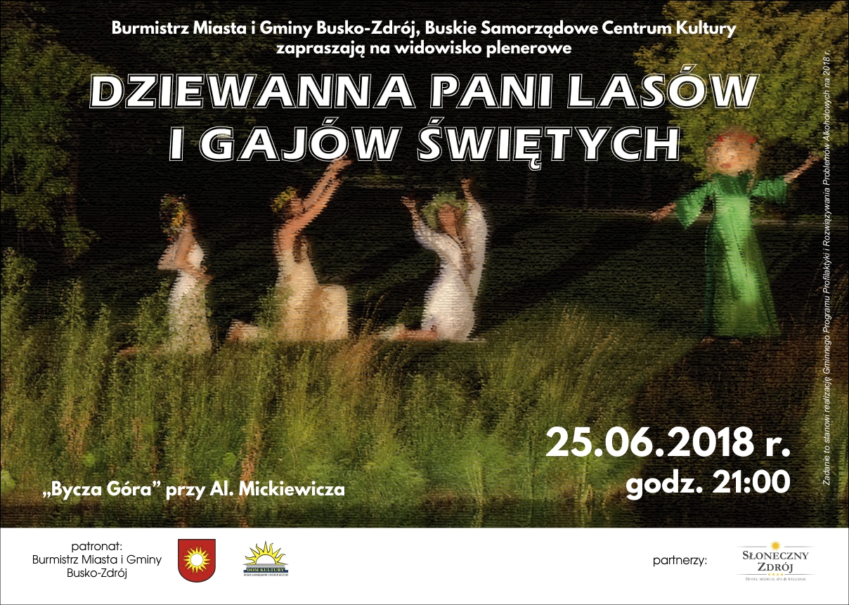 "Dziewanna Pani lasów i gajów świętych" - widowisko