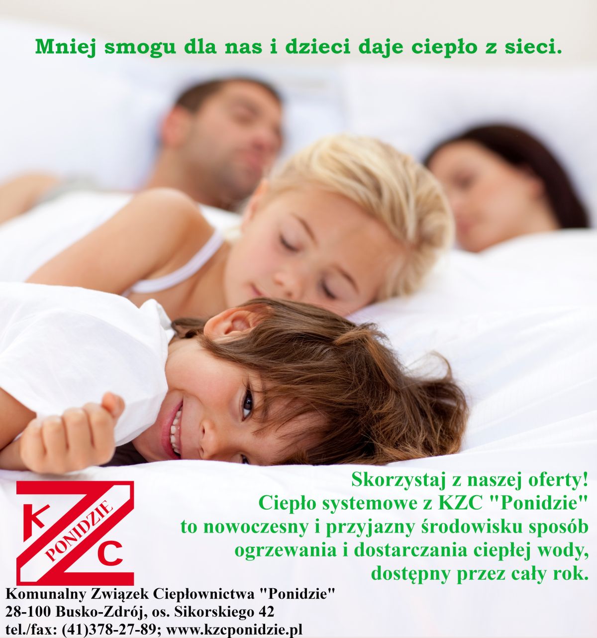 Mniej smogu dla nas i dzieci daje ciepło z sieci.