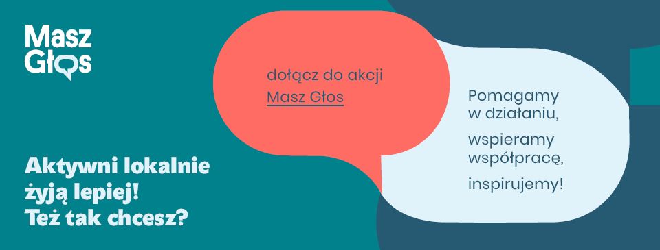 Masz Głos - czyli bądź aktywny lokalnie!