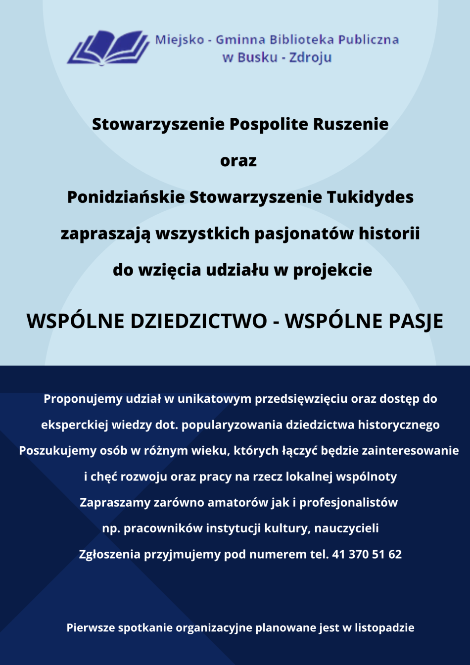 Zapraszamy do wzięcia udziału w projekcie "Wspólne dziedzictwo - wspólne pasje"