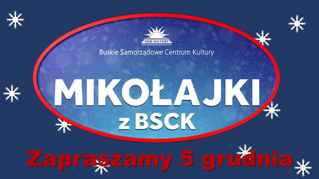 Mikołajki z BSCK