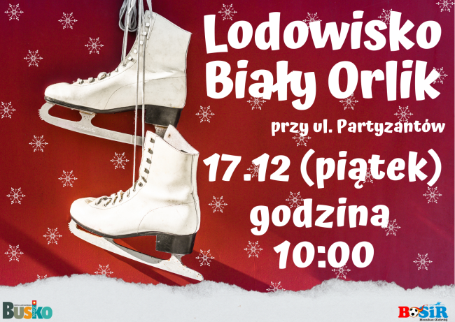 Grafika przedstawia zaproszenie do korzystania z lodowiska przy ul. Partyzantów w Busku-Zdroju