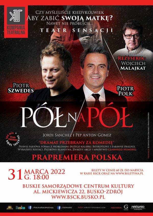 Plakat promujacy spektakl Pol na Pol