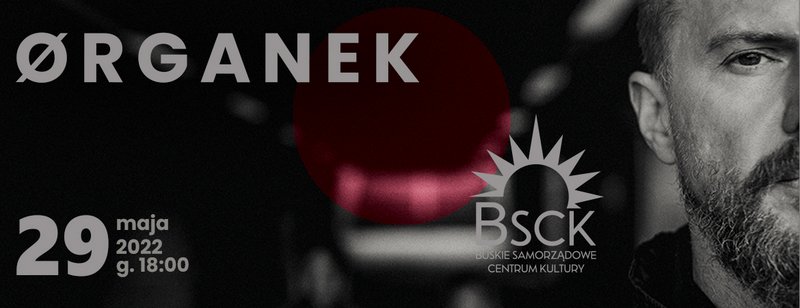 Grafika promująca koncert zespołu Organek