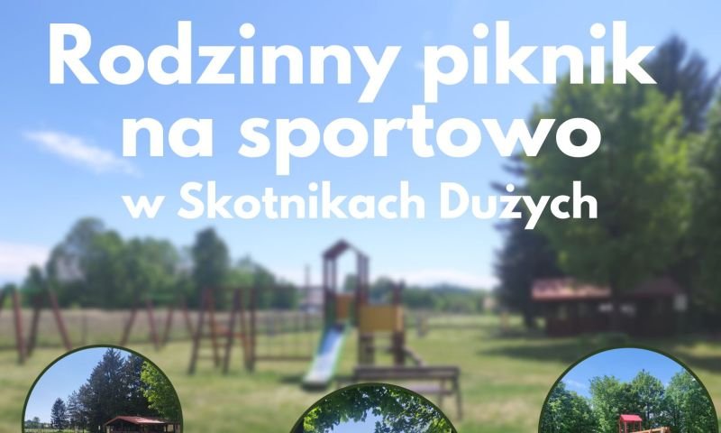 Grafika promująca piknik w Skotnikach