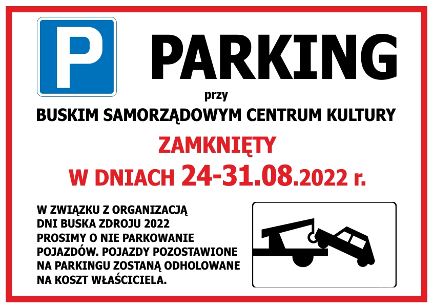 grafika infotmujaca o zamknieciu parkingu
