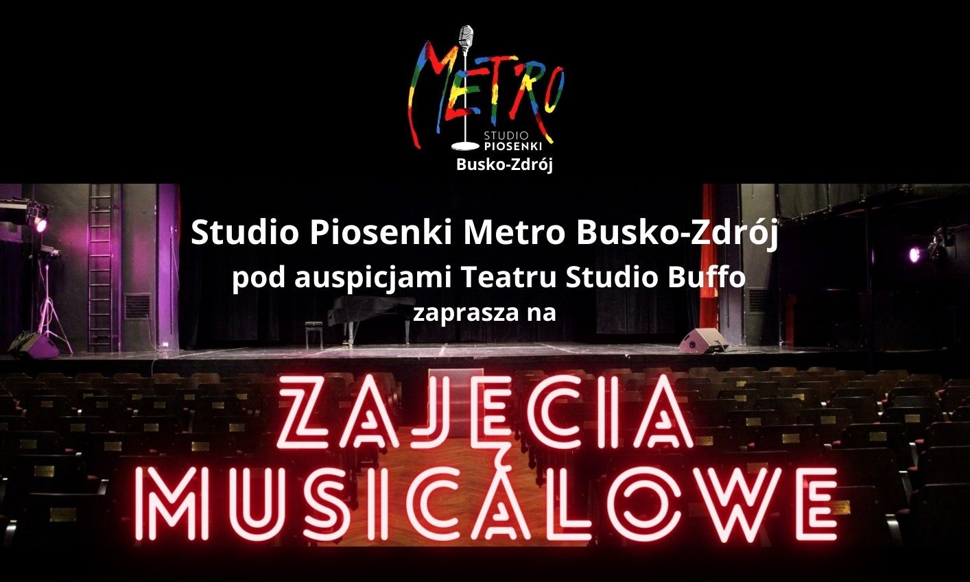 Grafika jest zaproszeniem na Zajęcia Musicalowe w Busku-Zdroju w nowym roku szkolnym