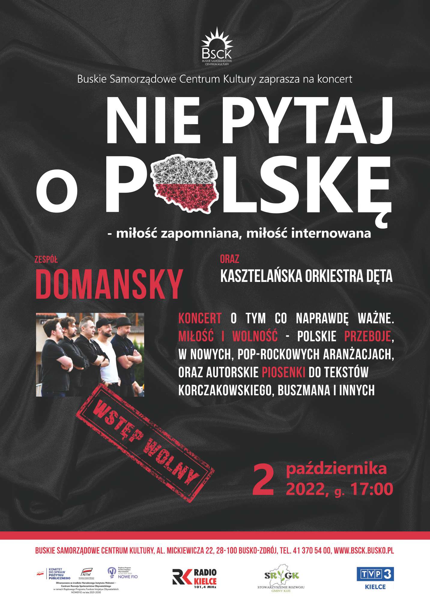 plakat promujący koncert Nie pytaj o Polskę