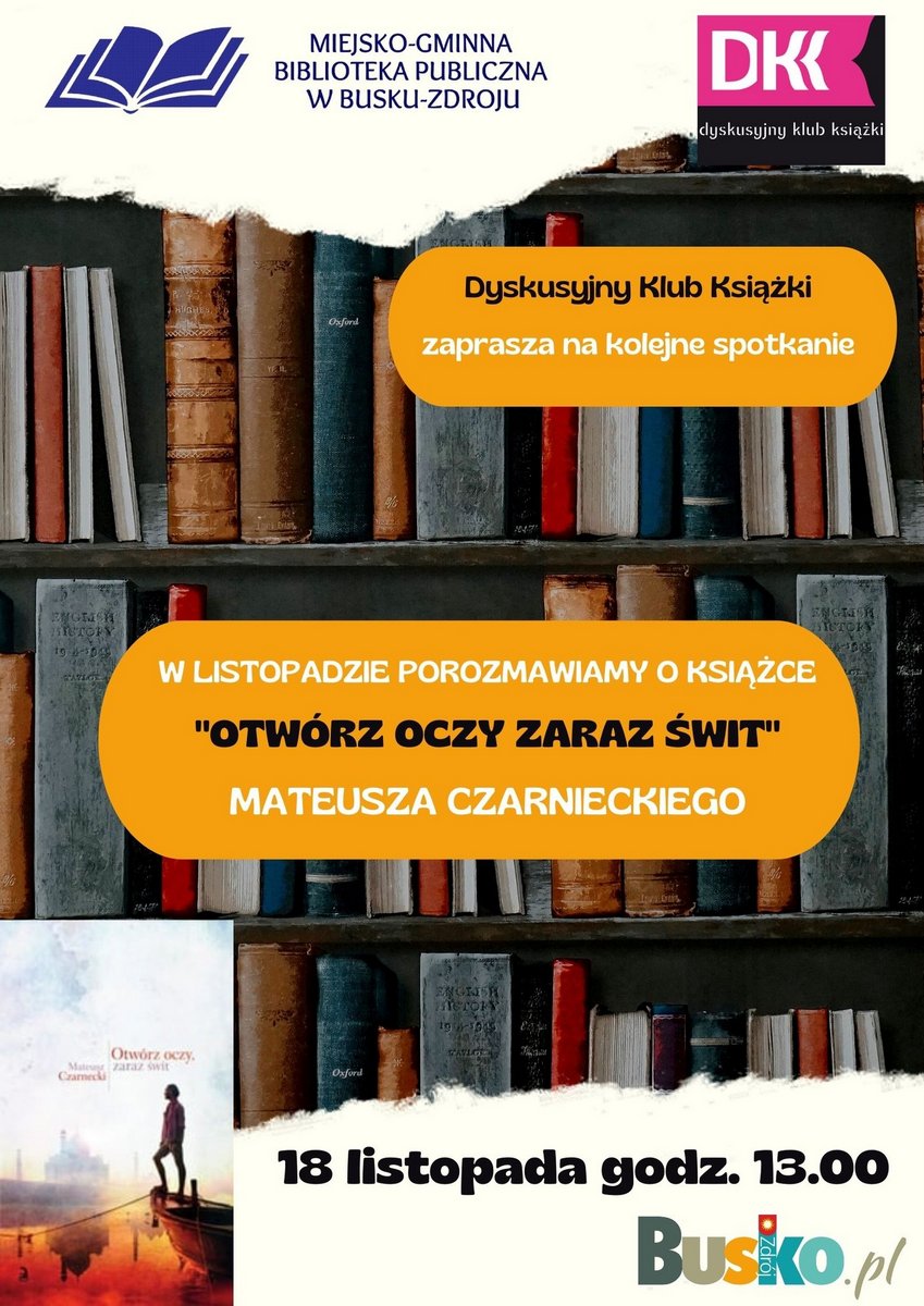 plakat promujący dyskusyjny Klub Książki, zawiera widok okładki oraz tło w postaci biblioteczki