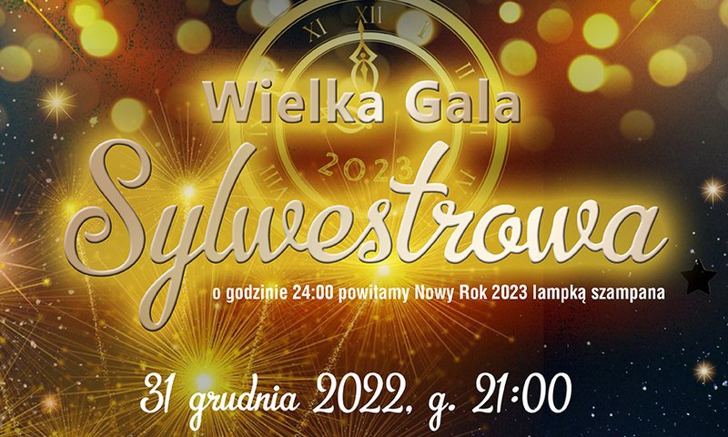 plakat promujący Wielką Galę Sylwestrową