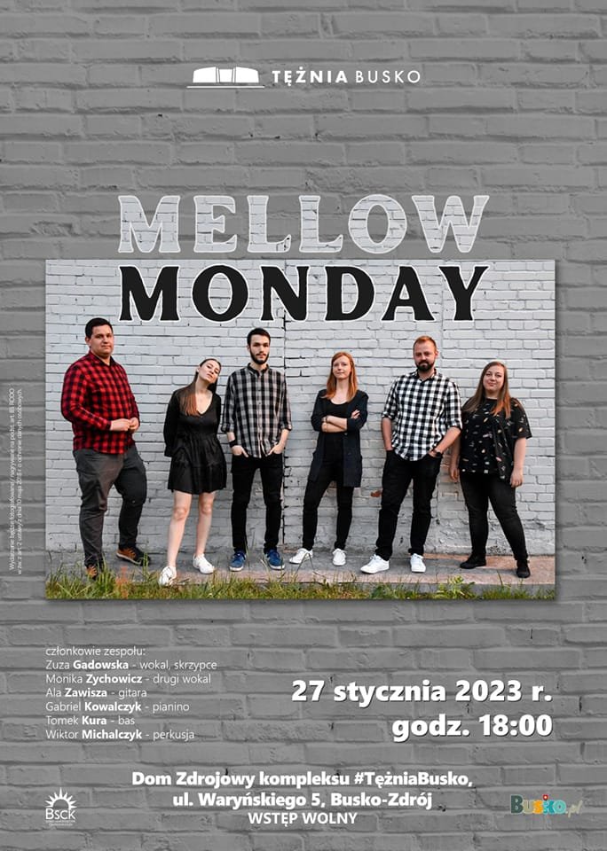 plakat promujący koncert zespołu Mellow Monday, przedstawia zdjęcie członków zespołu