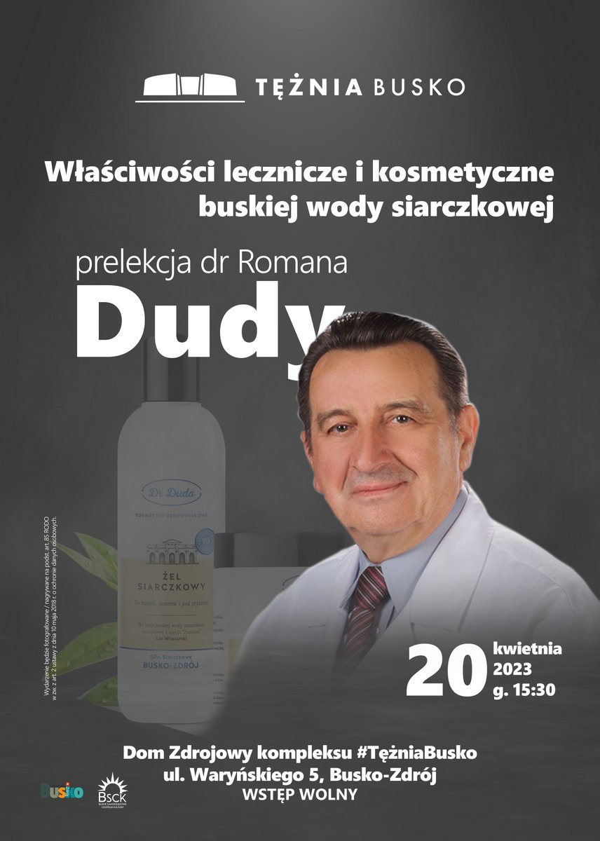 plakat promujący prelekcję dra Romana Dudy, przedstawia zdjęcie prelegenta w białym fartuchu, w tle pojemniki z kosmetykami