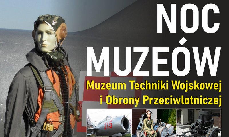 grafika promująca noc muzeów w Muzeum Techniki Wojskowej i Obrony Przeciwlotniczej