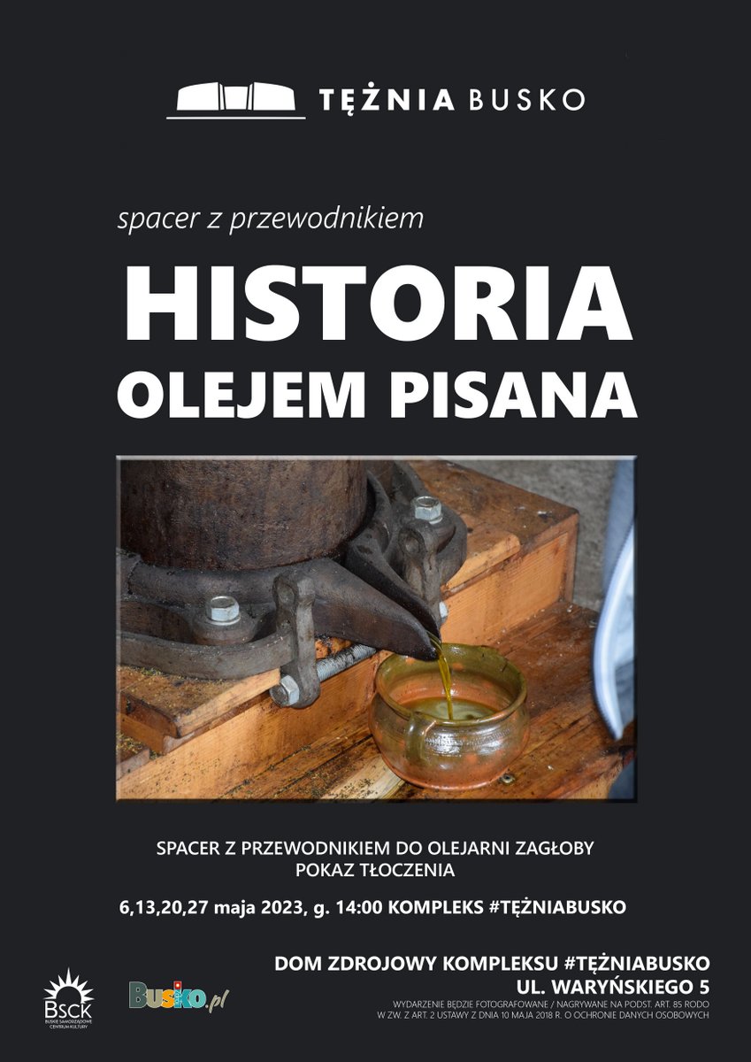 plakat promujący spacerki z przewodnikiem, na zdjęciu proces tłoczenia oleju w starej prasie