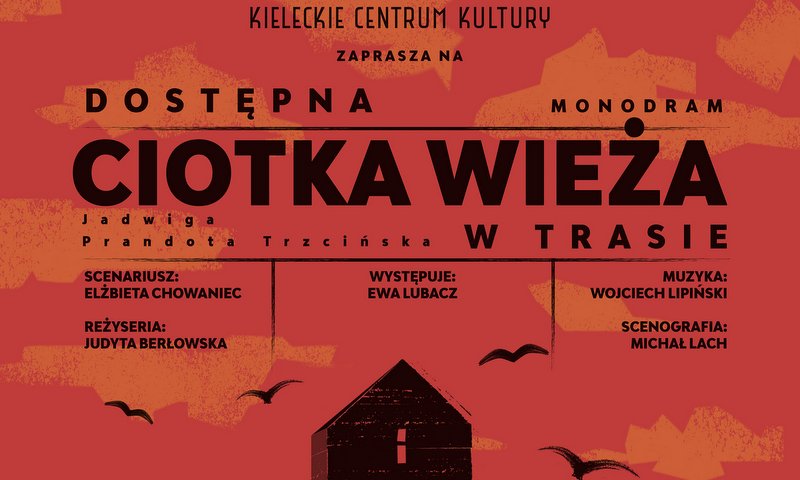 plakat promujący monodram Ciotka wieŻa 