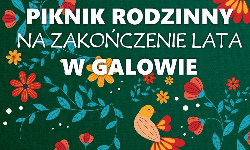 grafika promująca piknik rodzinny w Galowie