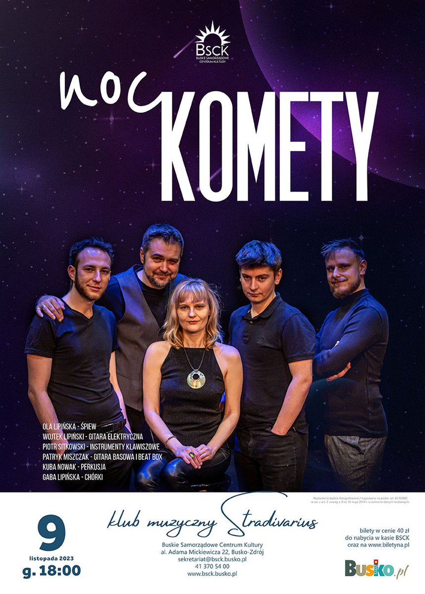 plakat promujący projekt,Noc Komety, na zdjeciu artyści 