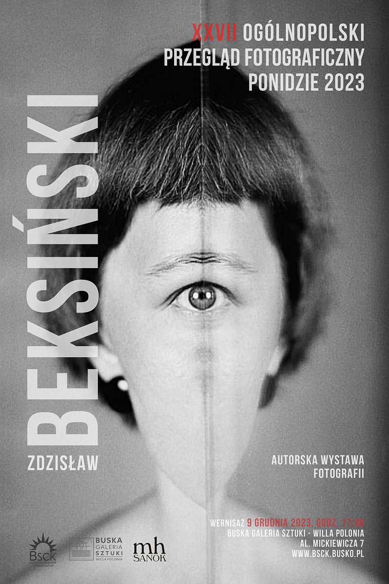 plakat promujący wystawę  fotografii Zdzisława Beksińskiego w Willi Polonia