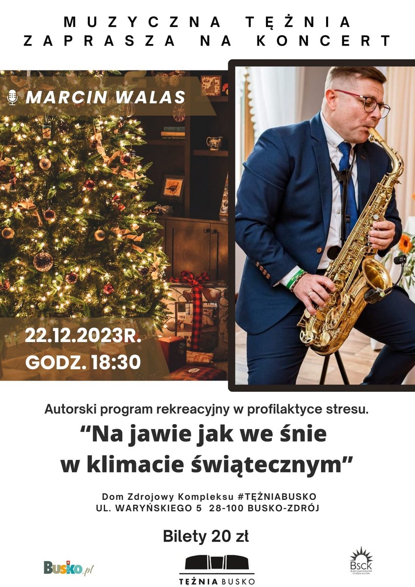 plakat promujący koncert w domu zdrojowym, na zdjęciu artysta z saksofonem oraz świąteczna choinka