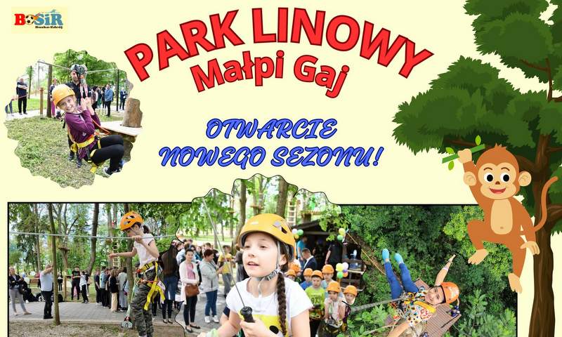 grafika promująca park otwarcie parku linowego, fotografie parku i jego użytkowników