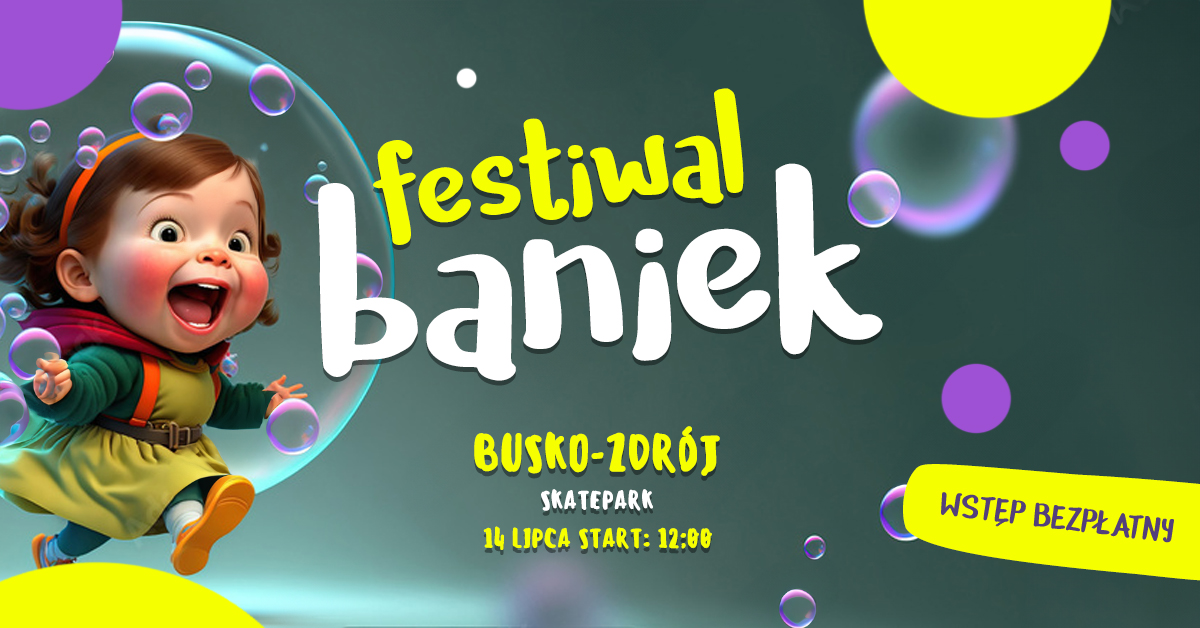 grafika promująca festiwal baniek mydlanych