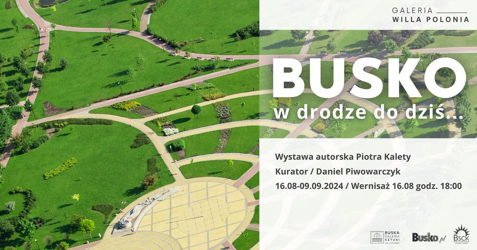 grafika promująca wystawę fotograficzną, widok na nowy park zdrojowy w Busku-Zdroju z lotu ptaka