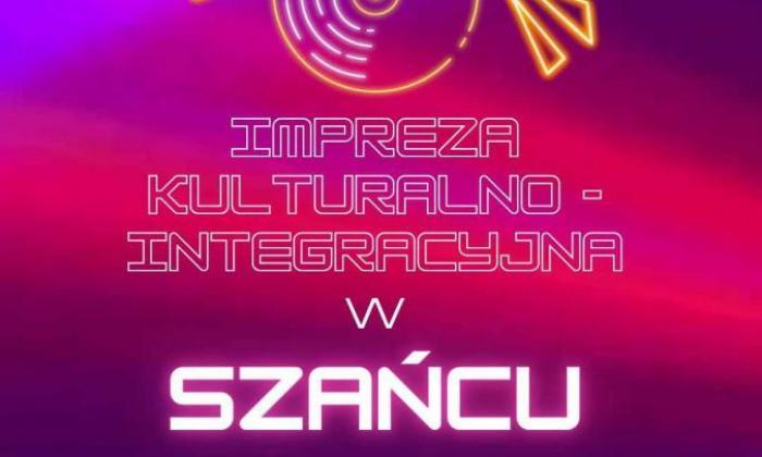 grafika promująca imprezę integracyjną w Szańcu
