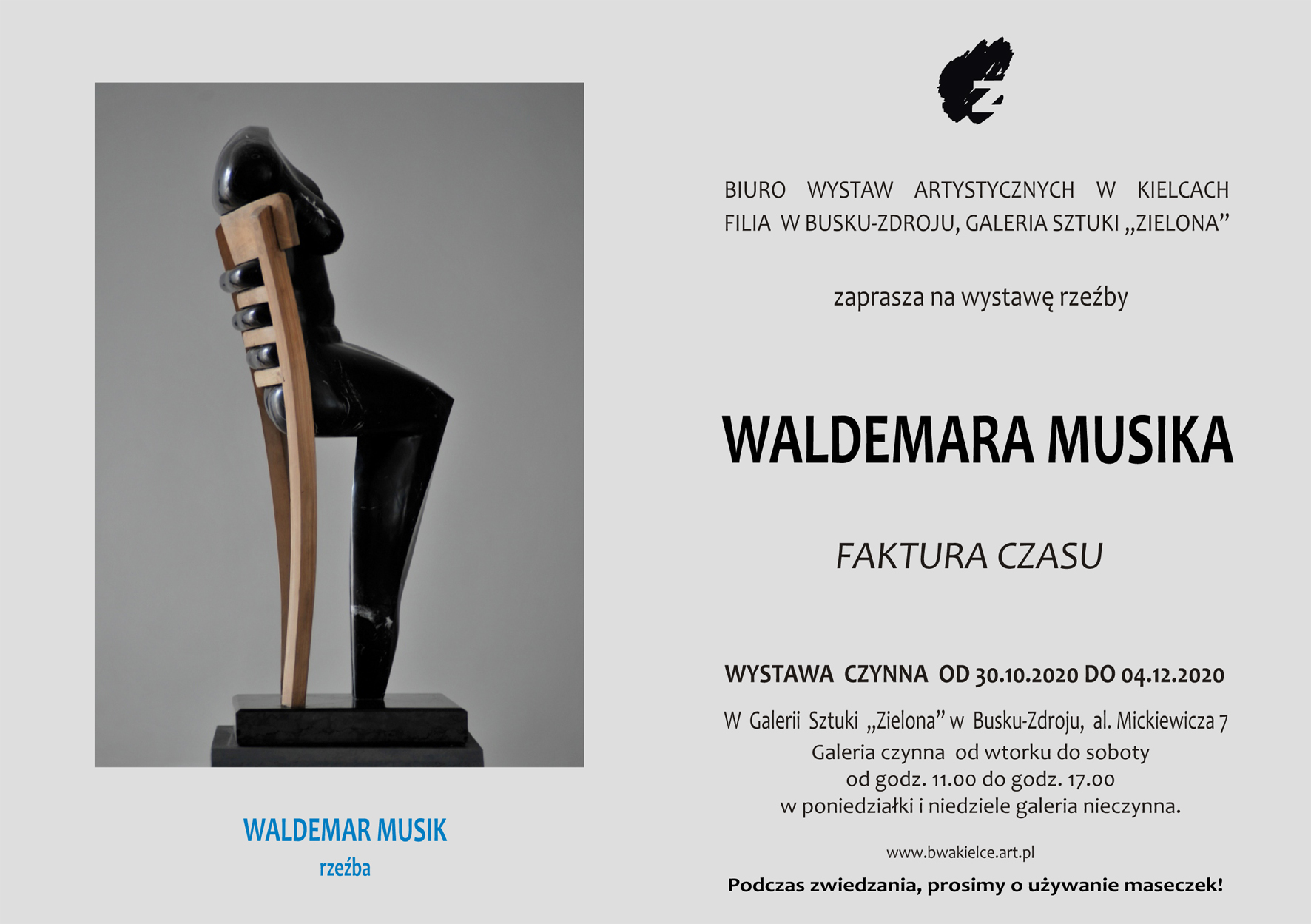 Biuro Wystaw Artystycznych w Kielcach Filia w Busku-Zdroju , Galeria Sztuki ,,Zielona" zaprasza na wystawę rzeźby Waldemara Musiaka ,,FAKTURA CZASU"