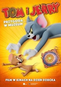 Tom i Jerry. Przygoda w muzeum