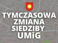 zmiana siedziby UMiG